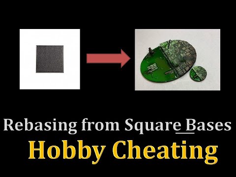 Hobby Cheating 262 - Rebasing from Square Bases