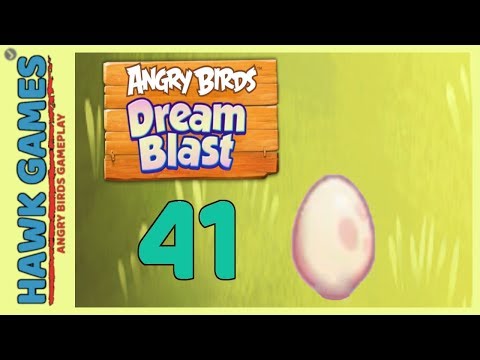 Angry Birds Dream Blast Level 41 - Walkthrough, No Boosters