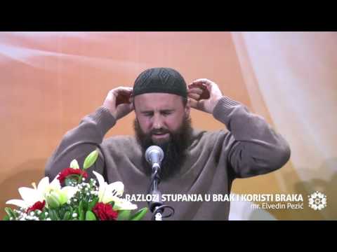 ISLAMSKI BRAK 3 - Razlozi stupanja u brak i koristi braka - Mr Elvedin Pezić