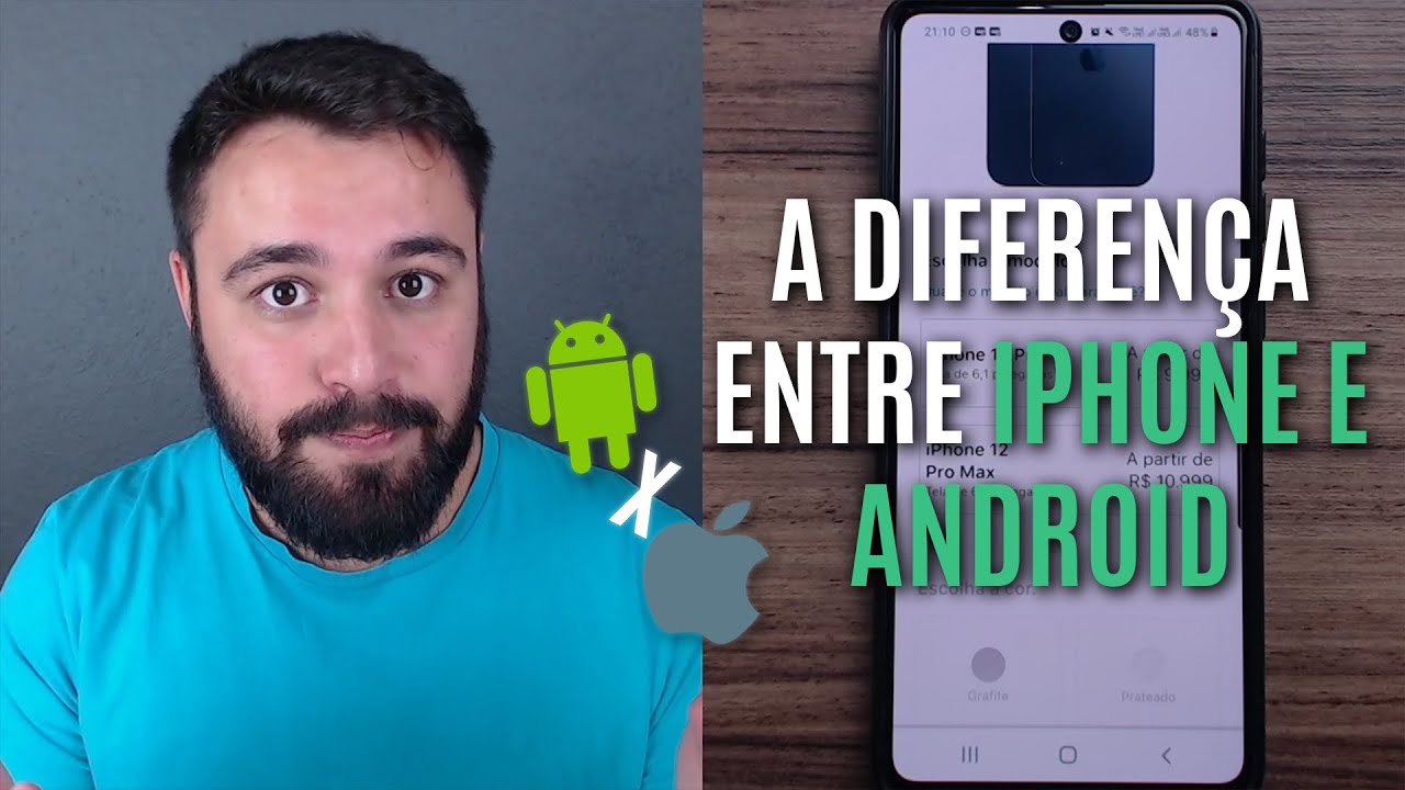 QUAL A DIFERENÇA ENTRE IPHONE E ANDROID?