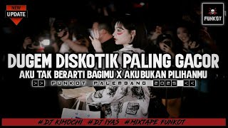 Download lagu DUGEM DISKOTIK PALING GACOR | DJ AKU TAK BERARTI BAGIMU X AKU BUKAN PILIHANMU FULL BASS | Dj iyas mp3