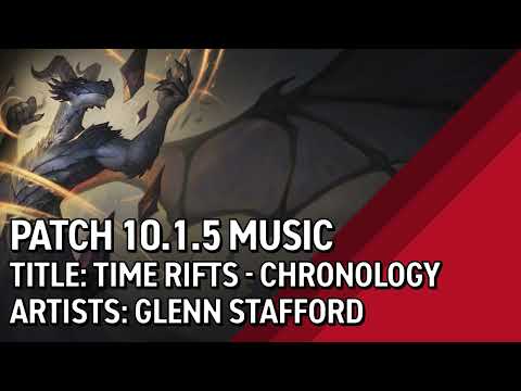 Dragonflight Music - Time Rifts: Chronology - Patch 10.1.5