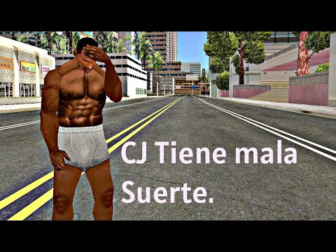 CJ tiene mala suerte - GTA San Andreas Loquendo.