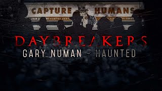 Gary Numan - Haunted (#Daybreakers)