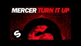 MERCER - Turn It Up (Original Mix)