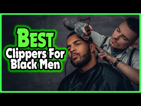 ✅ Top 5: Best Clippers for Black Men In 2023 [...