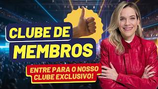 ENTRE PARA O NOSSO CLUBE EXCLUSIVO!