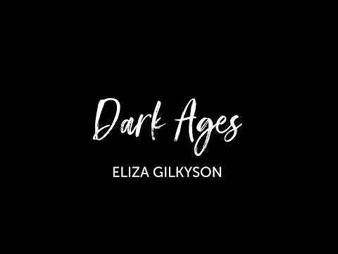 Eliza Gilkyson - "Dark Ages"