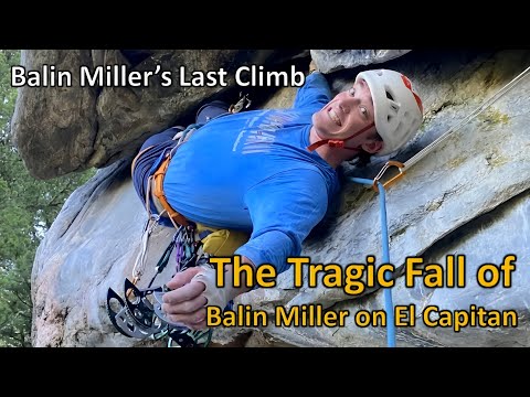 Balin Miller’s Last Climb: From Record-Breaker to Heartbreak