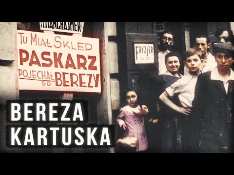 Polish murder site. What was Bereza Kartuska?