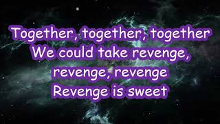 Revenge with lyrics  by Pink