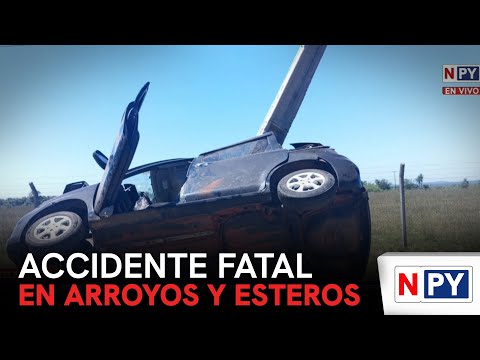 Accidente fatal en Arroyos y Esteros