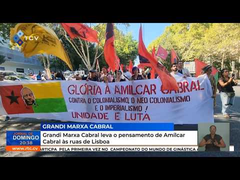 Grandi Marxa Cabral leva o pensamento de Amílcar Cabral às ruas de Lisboa
