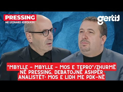 Mbylle - mbylle - mos e tepro - Zhurmë në Pressing, debatojnë ashpër analistët | Pressing