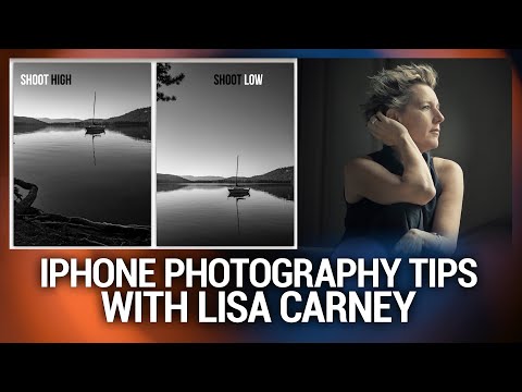 Lisa Carney: Photographers' Go-to Tip - Smartphone Photography Tips