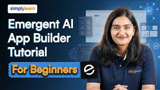 Emergent AI App Builder Tutorial For Beginners | Emergent AI App Builder Explained | Simplilearn