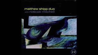 Matthew Shipp Duo With Roscoe Mitchell
