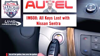 How To Program keys All Keys Lost for Nissan Sentra using Autel IM608 Key Programmer