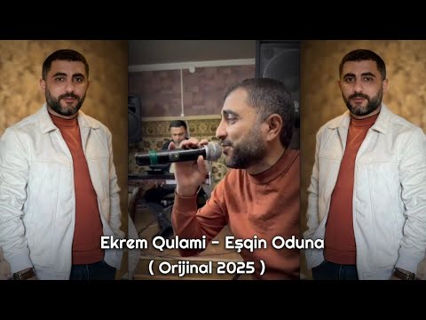 Ekrem Qulami - Eşqin oduna (original Versiya)