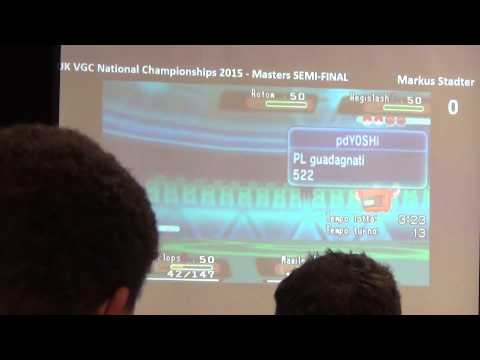 UK Nationals semi finals VGC 2015: Markus Stadter (13Yoshi37) vs Eugenio Discalzi (Jason)