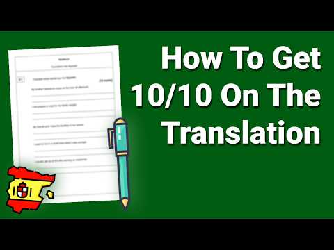 How to get 10/10 on the GCSE Spanish Translation