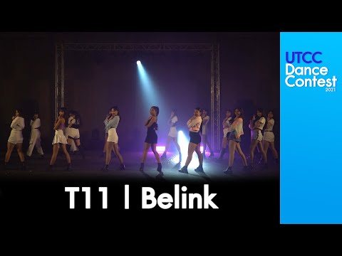 T11 Belink | UTCC Dance Contest 2021