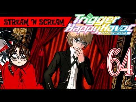 Byakuya Silenced - Danganronpa Trigger Happy Havoc Pt64 - Stream 'N Scream Let's Play Horror