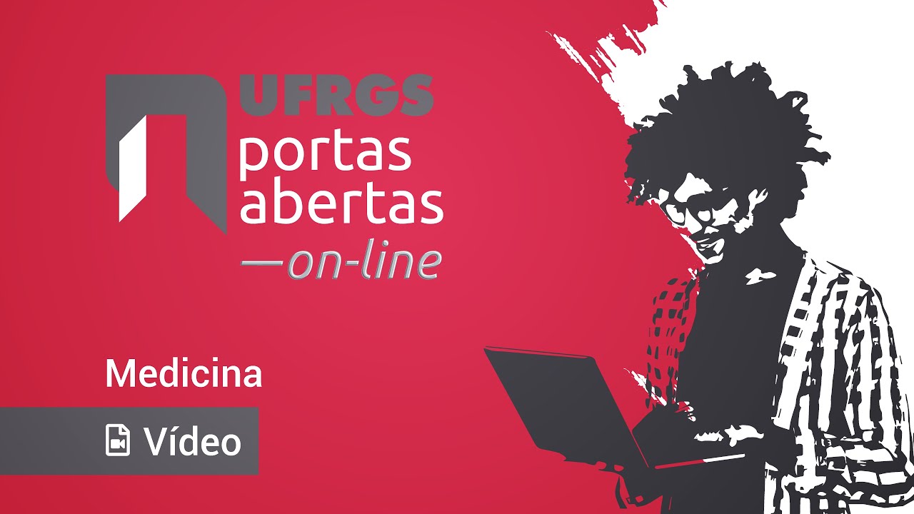 Medicina - UFRGS Portas Abertas 2021