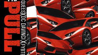 FYB - PULL UP (Jacquees , DC DaVinci, FybTevin, Deequincy Gates)