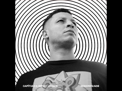 SESIONES ADB005. IMPACT ATTACK