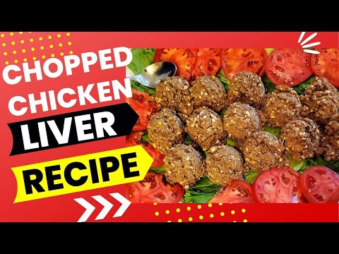 Best Old Fashioned Chopped Chicken Liver Recipe