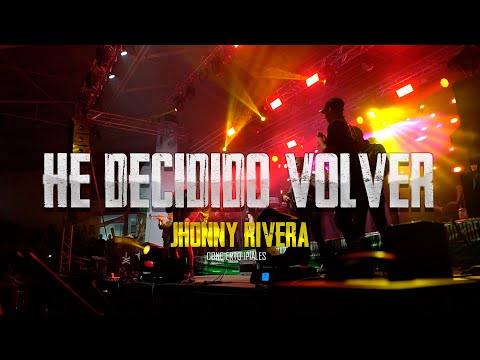 EL DECIDIDO VOLVER - Jhonny Rivera - concierto ipiales, en vivo