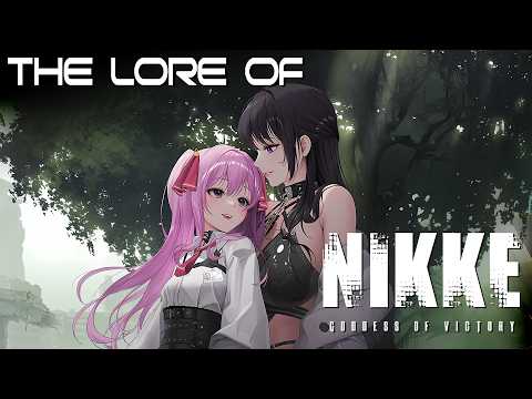 The Lore of Nikke 02 - Memories Lost