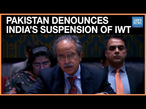 Pakistan Condemns India’s IWT Suspension, Calls It ‘Resource-Based Coercion’ | Dawn News English