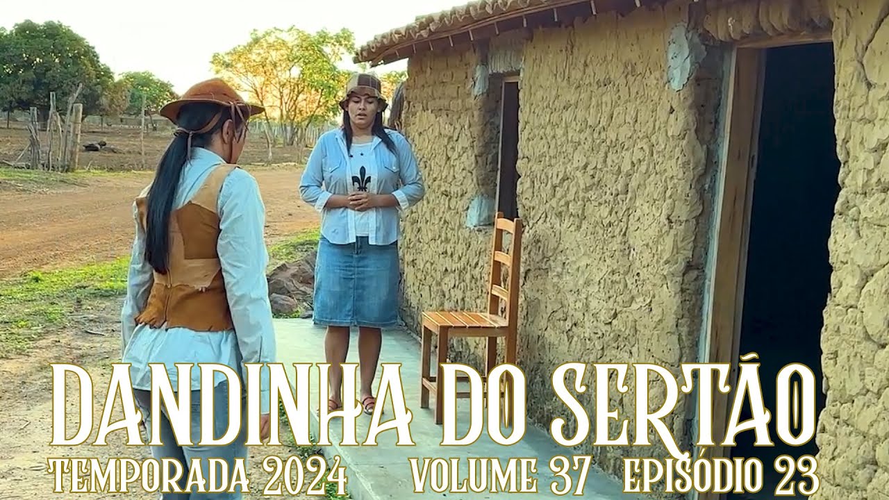 Dandinha do Sertão episódio 23
