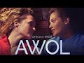 AWOL (2017) | Official Trailer HD