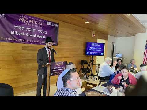 Remarks at the Mikvah Chanukas Habayis