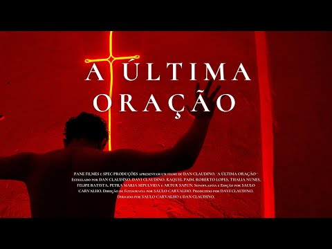 A Última Oração
