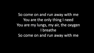 We The Kings - Runaway Lyrics