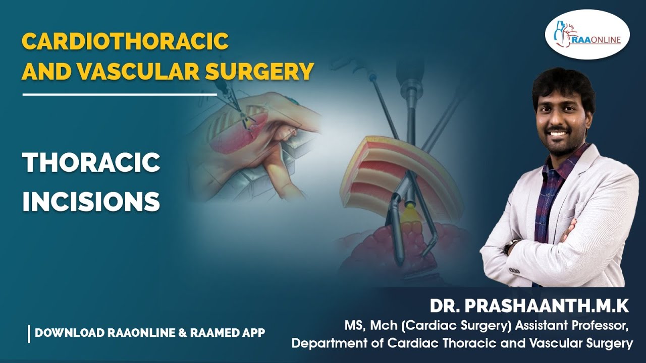 Cardio Thoracic & Vascular Surgery | Thoracic Incisions | Raaonline #thoracic #cardio #vascular