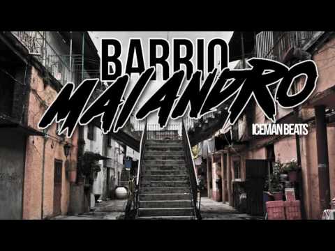 Barrio malandro - beat instrumental prod by iceman beats