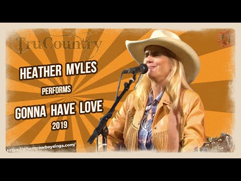 TruCountry: Heather Myles - Gonna Have Love 2019