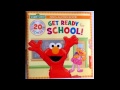 Sesame Street Get Ready For School When I Was Young