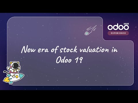 New era of stock valuation in Odoo 19: Simpler, yet broader in scope
