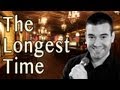 Billy Joel: For the Longest Time (A Cappella Cover ...