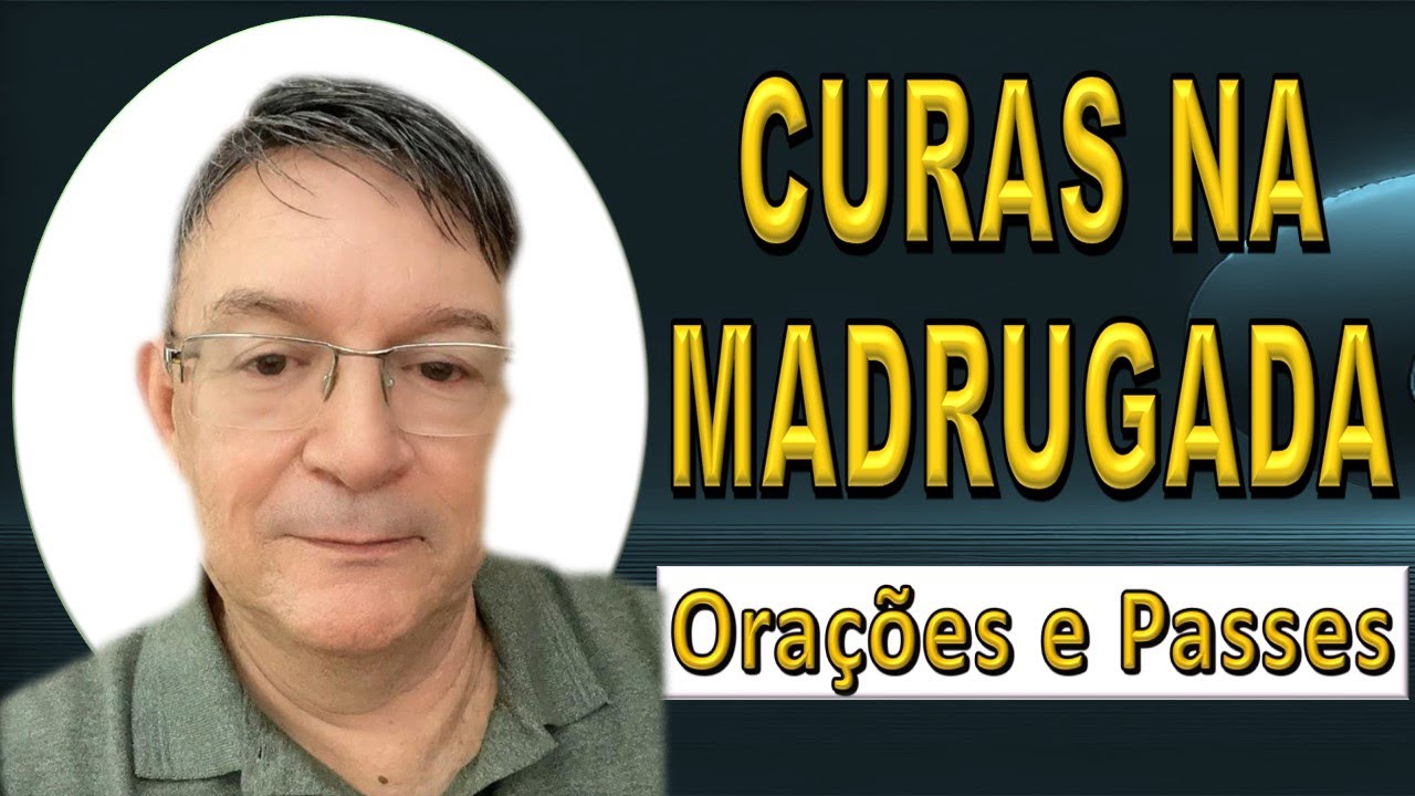 Orações e Passes de Cura na Madrugada, Bezerra de Menezes
