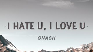 Download lagu gnash i hate you i love you ft olivia o brien... mp3