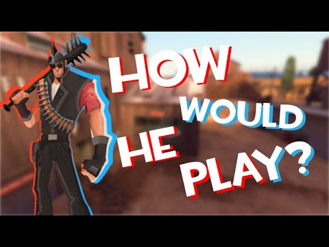 TF2 How Would The MadCap Play?