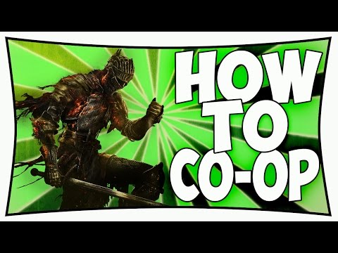 How To Co-op On Dark Souls 3 - Summoning Friends