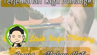 Download lagu Terjemahan lagu Minang Ipank - Makan Hati mp3
